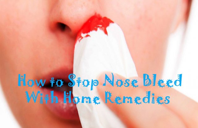 20 Easy Home Remedies to Stop Nose Bleeding in Children and Adults fast